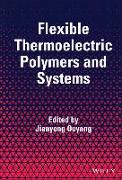 Flexible Thermoelectric Polymers and Systems