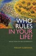 Who Rules in Your Life?: Reflections on Personal Power