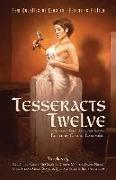 Tesseracts Twelve: New Novellas of Canadian Fantastic Fiction