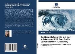 Sedimentdynamik an der Küste von Sidi Bou Saïd-La Goulette (Tunesien)