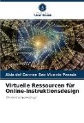 Virtuelle Ressourcen für Online-Instruktionsdesign