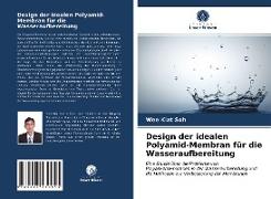 Design der idealen Polyamid-Membran für die Wasseraufbereitung