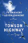 Permanent Astonishment (Signed Edition)