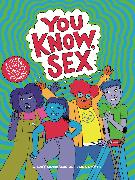 You Know, Sex