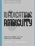 Navigating Ambiguity