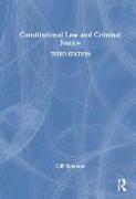 Constitutional Law and Criminal Justice