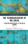 The Technologisation of the Social