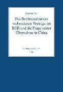 Das Rechtsinstitut der verbundenen Verträge im BGB und die Frage seiner Übernahme in China