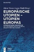 Europäische Utopien - Utopien Europas