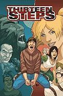 Thirteen Steps, Volume 1