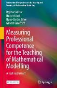 Measuring Professional Competence for the Teaching of Mathematical Modelling