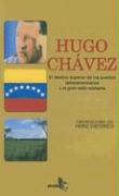 Hugo Chávez : el destino superior de los pueblos latinoamericanos