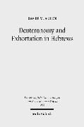 Deuteronomy and Exhortation in Hebrews