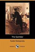 The Gambler (Dodo Press)