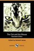 The Cat and the Mouse (Illustrated Edition) (Dodo Press)