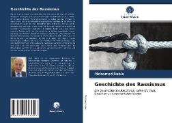 Geschichte des Rassismus