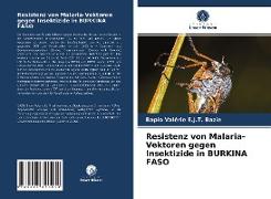 Resistenz von Malaria-Vektoren gegen Insektizide in BURKINA FASO