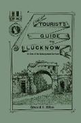 THE TOURIST'S GUIDE TO LUCKNOW