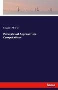 Principles of Approximate Computations