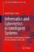 Informatics and Cybernetics in Intelligent Systems