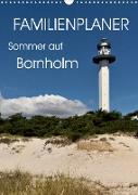 Familienplaner - Sommer auf Bornholm (Wandkalender 2022 DIN A3 hoch)