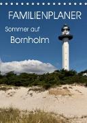 Familienplaner - Sommer auf Bornholm (Tischkalender 2022 DIN A5 hoch)
