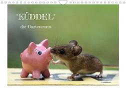 "Küddel" die Gartenmaus (Wandkalender 2022 DIN A4 quer)