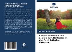 Soziale Probleme und soziale Wirklichkeiten in der feministischen Literatur