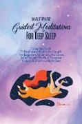 Guided Meditations For Deep Sleep