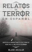 Relatos de Terror en Español