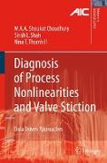 Diagnosis of Process Nonlinearities and Valve Stiction