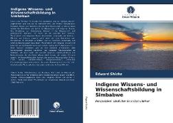Indigene Wissens- und Wissenschaftsbildung in Simbabwe