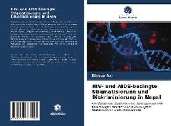 HIV- und AIDS-bedingte Stigmatisierung und Diskriminierung in Nepal