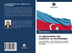 Le phénomène des Lumières en Azerbaïdjan