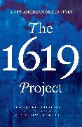 THE 1619 PROJECT