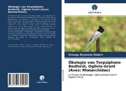 Ökologie von Terpsiphone Bedfordi, Ogilvie-Grant (Aves: Monarchidae)