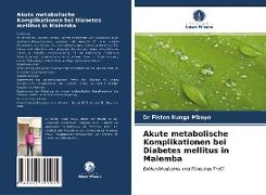 Akute metabolische Komplikationen bei Diabetes mellitus in Malemba