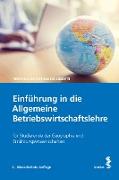 Einführung in die Allgemeine Betriebswirtschaftslehre