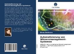 Automatisierung von Wissensmanagement-Systemen