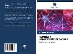HUMANES IMMUNDEFIZIENZ-VIRUS