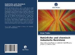 Natürliche und chemisch induzierte Resistenz