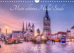 Mein schönes Halle/ Saale 2022 (Wandkalender 2022 DIN A4 quer)