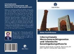 Internationale Menschenrechtsgesetze und islamische Gesetzgebungstheorie