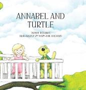 Annabel and Turtle