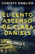 El Lento Ascenso De Clara Daniels