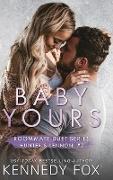 Baby Yours (Hunter & Lennon #2)