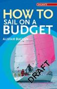How to Sail on a Budget