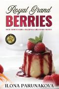 ROYAL GRAND BERRIES