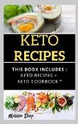 Keto Cookbook: &#1040, B&#1045,ginn&#1045,r's Guid&#1045, To K&#1045,to Di&#1045,t R&#1045,cip&#1045,s St&#1045,p-By-St&#1045,p (44 R