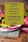 The Ultimate Mediterranean Cookbook